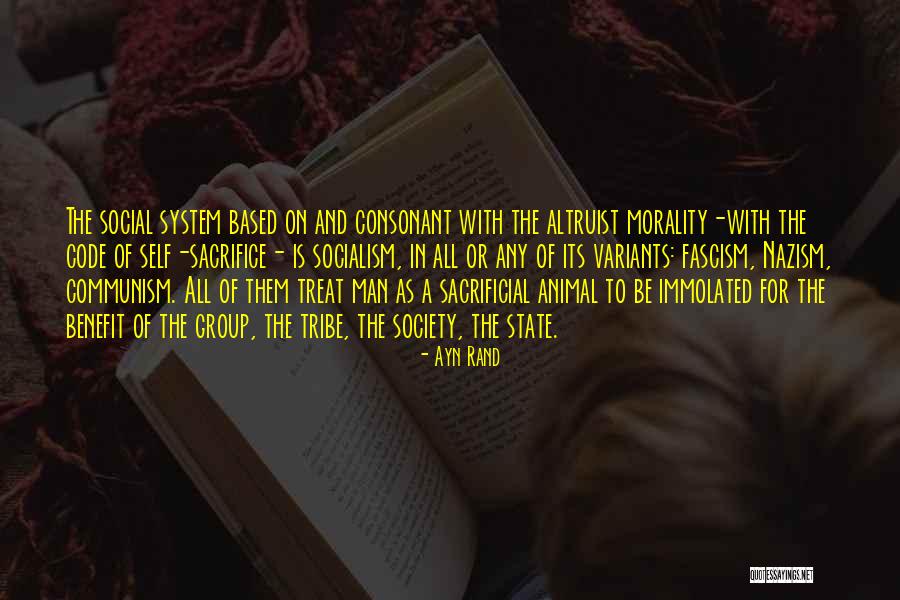 Morality As A System Quotes By Ayn Rand