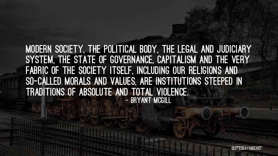 Morality As A System Quotes By Bryant McGill