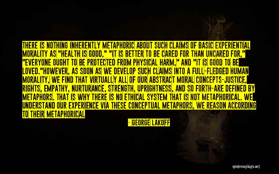 Morality As A System Quotes By George Lakoff