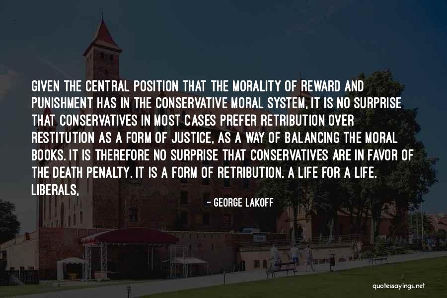 Morality As A System Quotes By George Lakoff