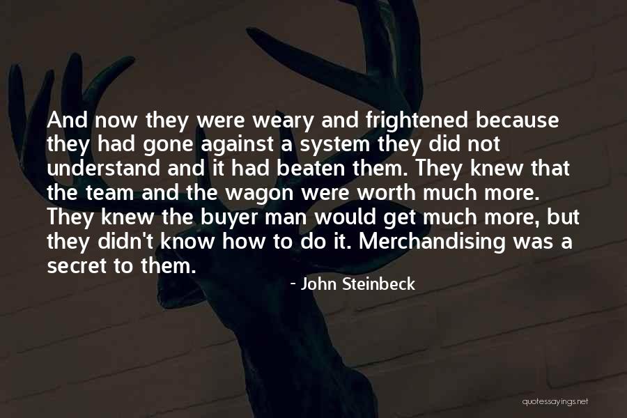 Morality As A System Quotes By John Steinbeck