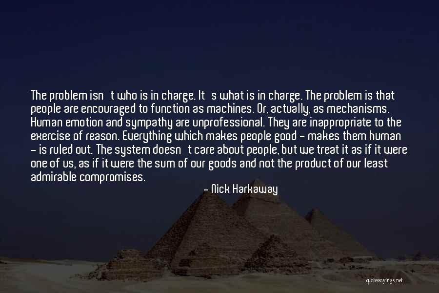 Morality As A System Quotes By Nick Harkaway
