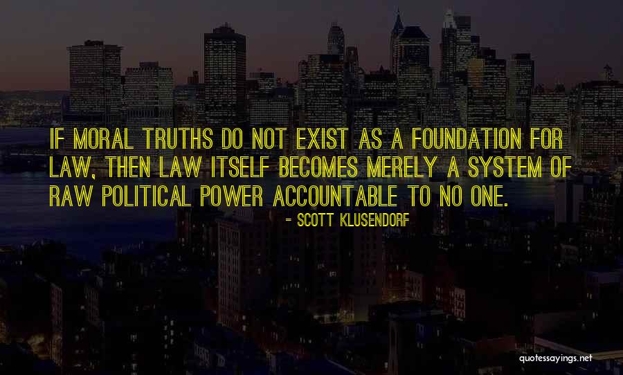 Morality As A System Quotes By Scott Klusendorf