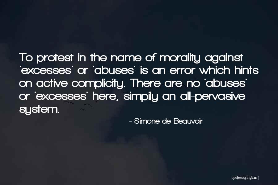 Morality As A System Quotes By Simone De Beauvoir