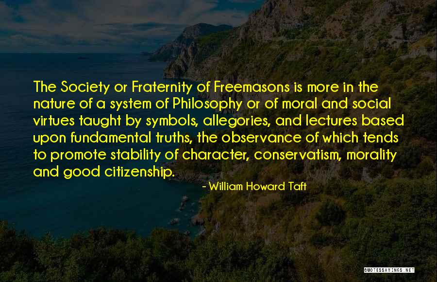 Morality As A System Quotes By William Howard Taft