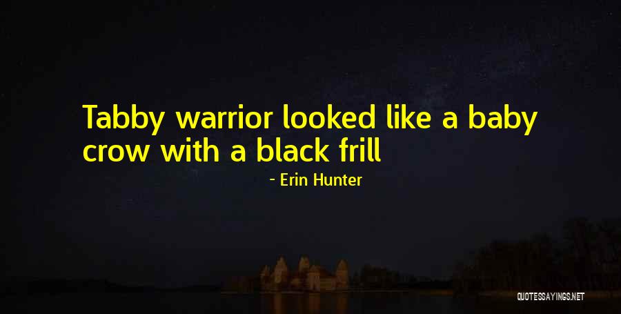 Morality Education And Life Quotes By Erin Hunter
