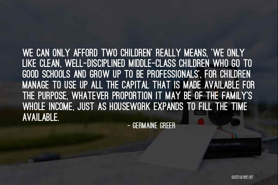 Morality Education And Life Quotes By Germaine Greer