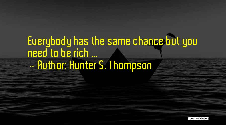 Morality In Dorian Gray Quotes By Hunter S. Thompson