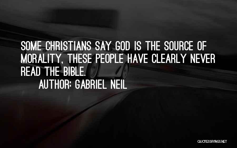 Morality In The Bible Quotes By Gabriel Neil