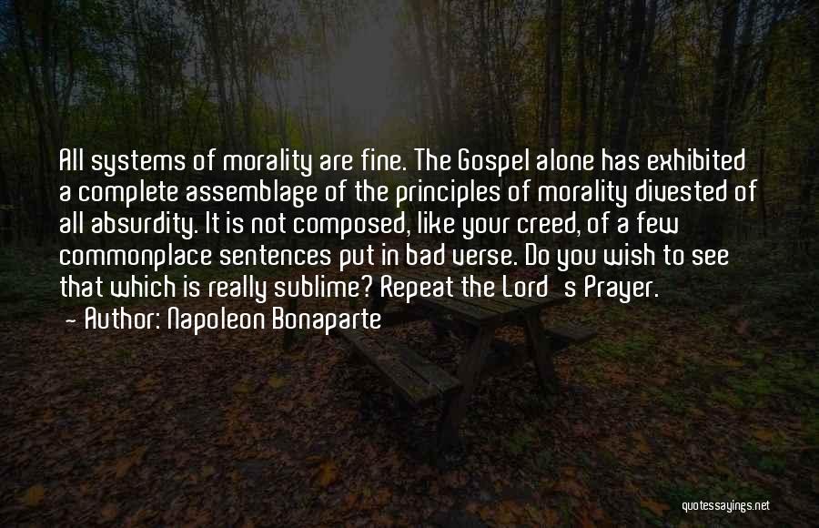 Morality In The Bible Quotes By Napoleon Bonaparte