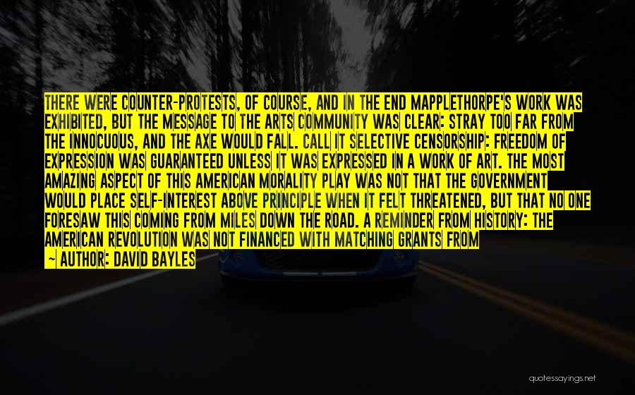 Morality In The Road Quotes By David Bayles