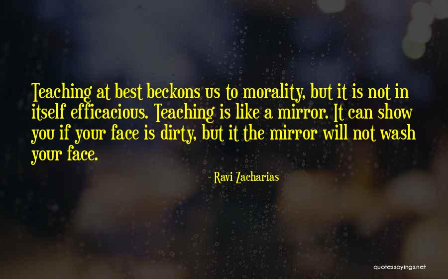 Morality Is Not Quotes By Ravi Zacharias Morality Is Not Quotes By Ravi Zacharias