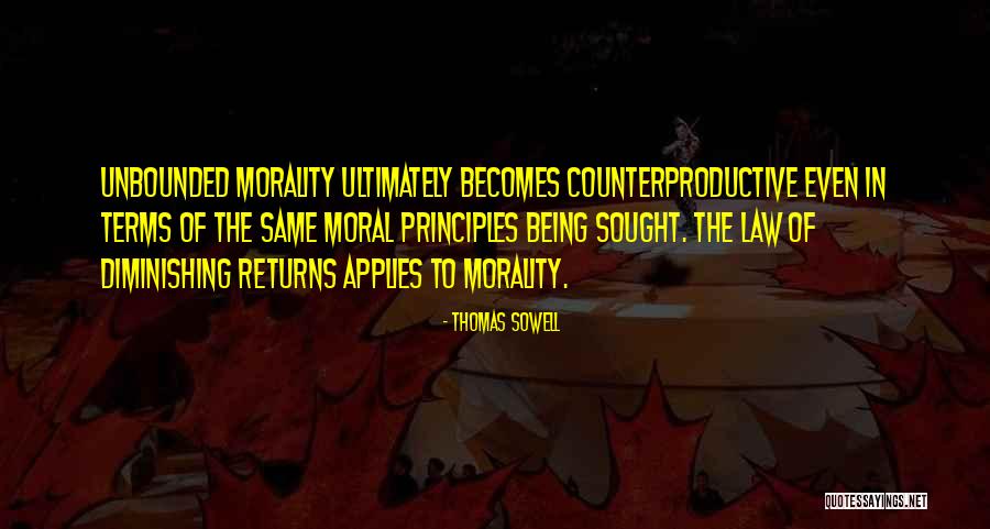 Morality Is The Same As Law Quotes By Thomas Sowell Morality Is The Same As Law Quotes By Thomas Sowell