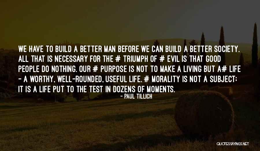 Morality Of Society Quotes By Paul Tillich Morality Of Society Quotes By Paul Tillich