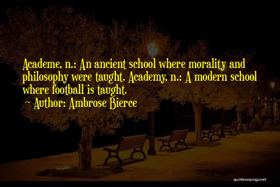 Morality Philosophy Quotes By Ambrose Bierce