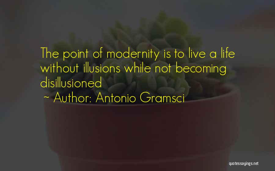 Morality Philosophy Quotes By Antonio Gramsci