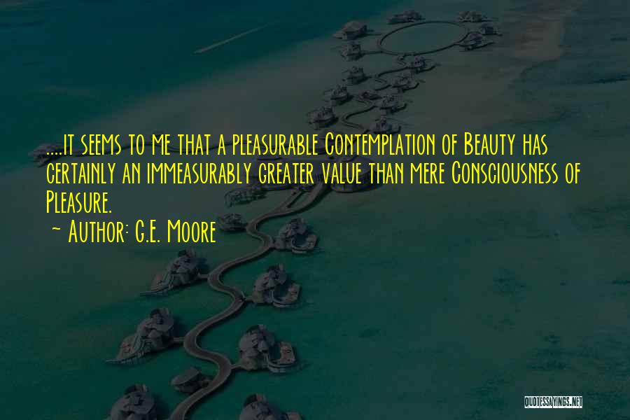 Morality Philosophy Quotes By G.E. Moore