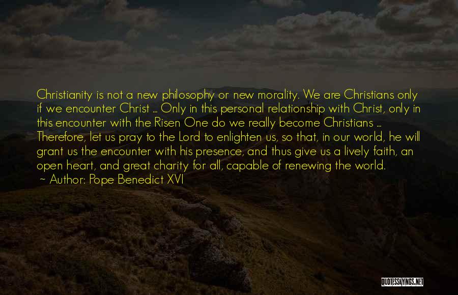 Morality Philosophy Quotes By Pope Benedict XVI