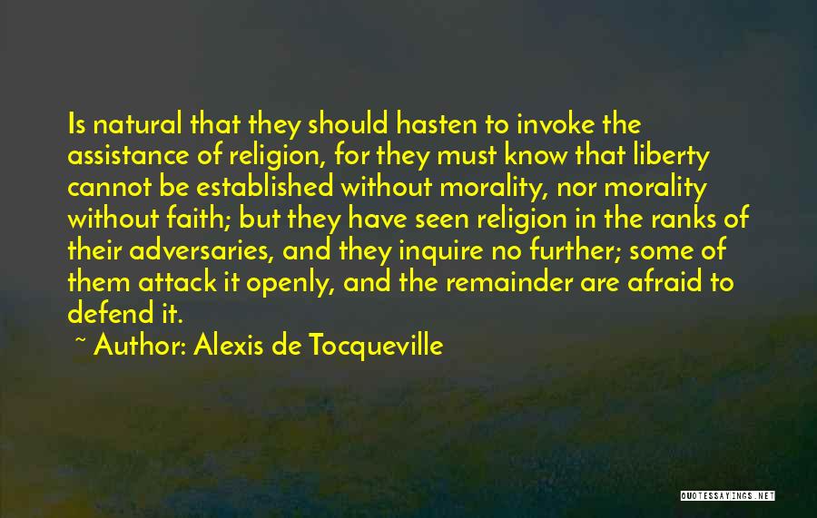 Morality Without Religion Quotes By Alexis De Tocqueville