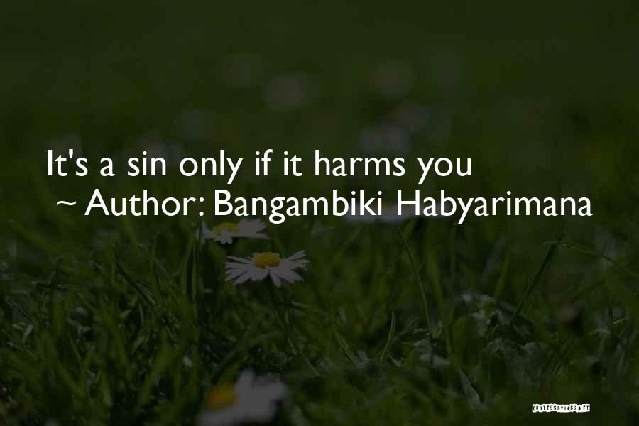 Morality Without Religion Quotes By Bangambiki Habyarimana