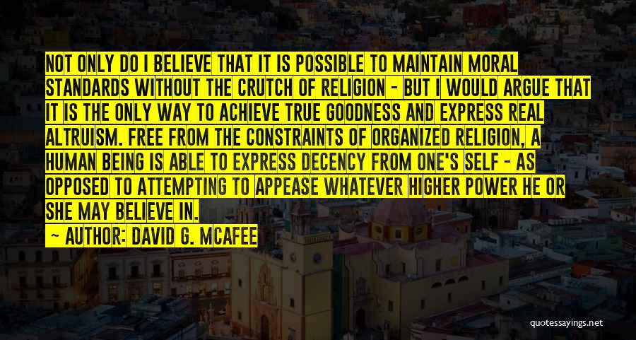 Morality Without Religion Quotes By David G. McAfee