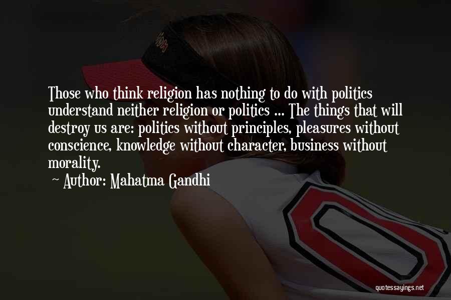 Morality Without Religion Quotes By Mahatma Gandhi