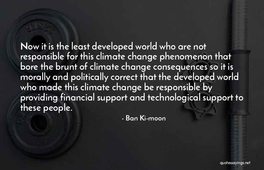 Morally Correct Quotes By Ban Ki-moon Morally Correct Quotes By Ban Ki-moon