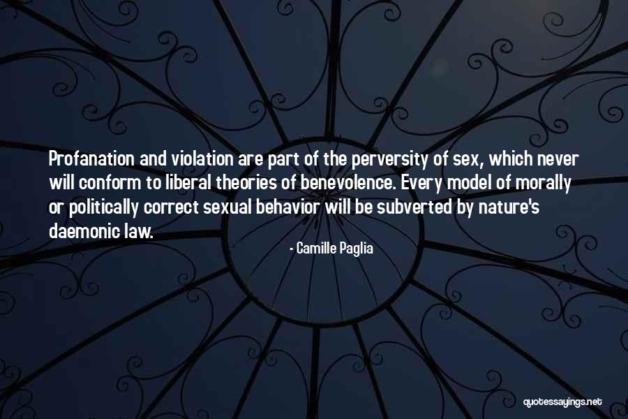 Morally Correct Quotes By Camille Paglia Morally Correct Quotes By Camille Paglia