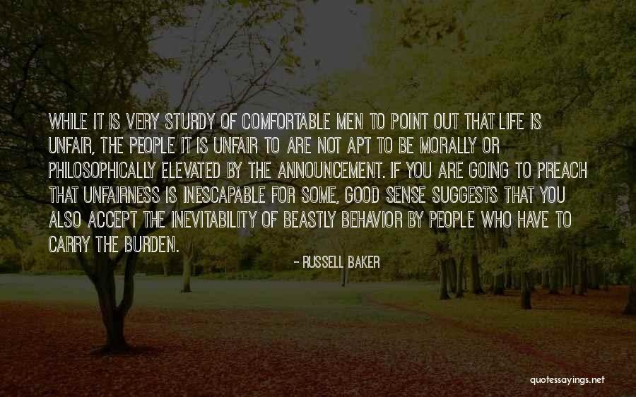 Morally Good Quotes By Russell Baker