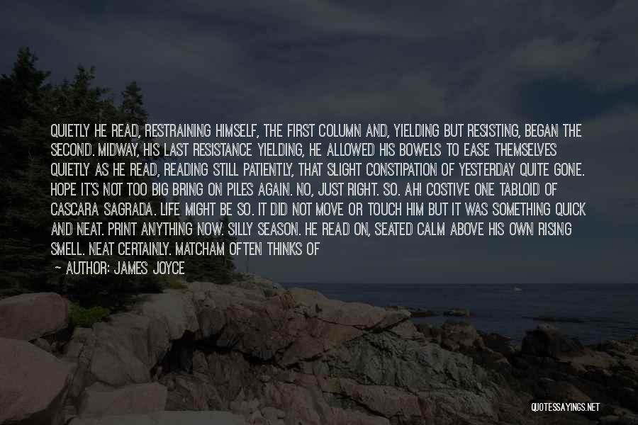 Morally Right Quotes By James Joyce