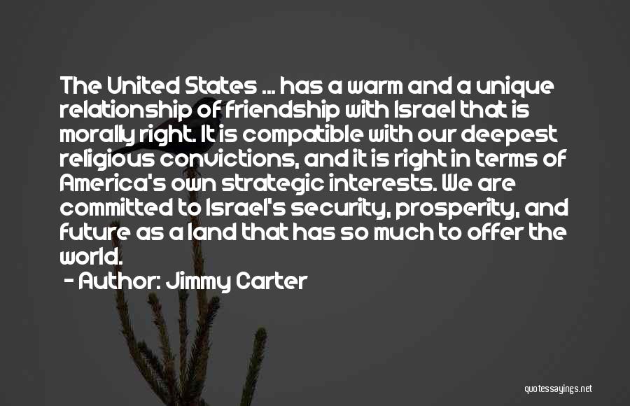 Morally Right Quotes By Jimmy Carter