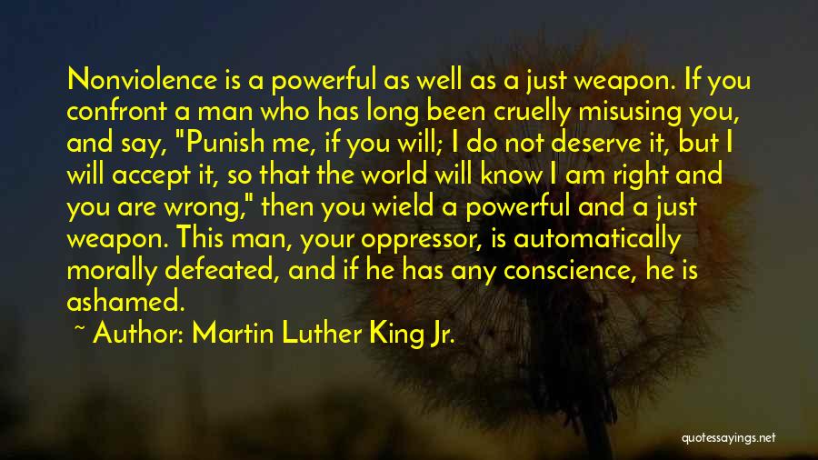 Morally Right Quotes By Martin Luther King Jr.