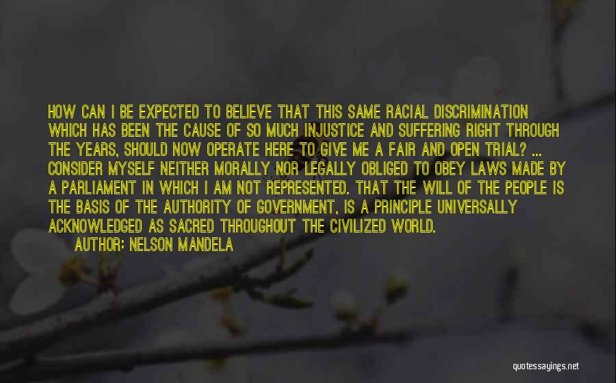 Morally Right Quotes By Nelson Mandela