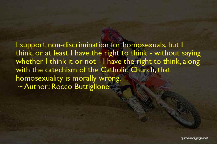 Morally Right Quotes By Rocco Buttiglione