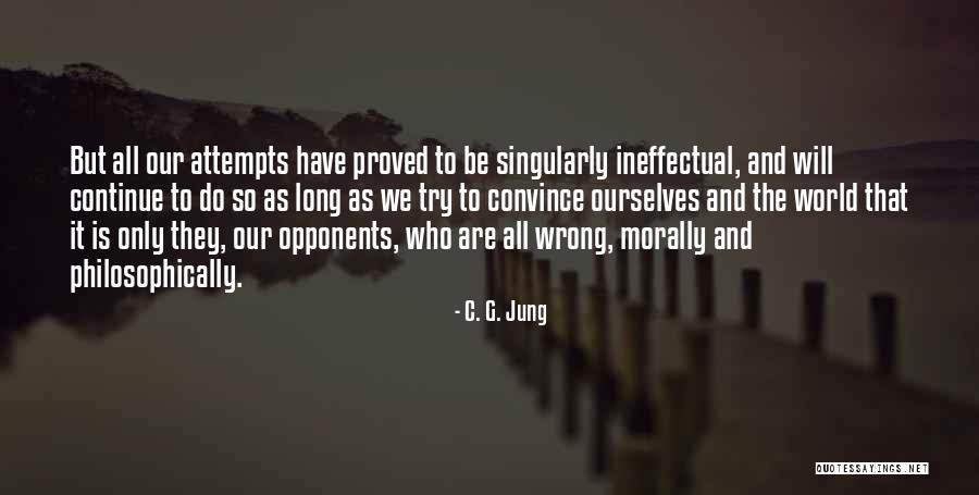 Morally Wrong Quotes By C. G. Jung