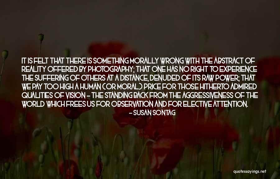 Morally Wrong Quotes By Susan Sontag