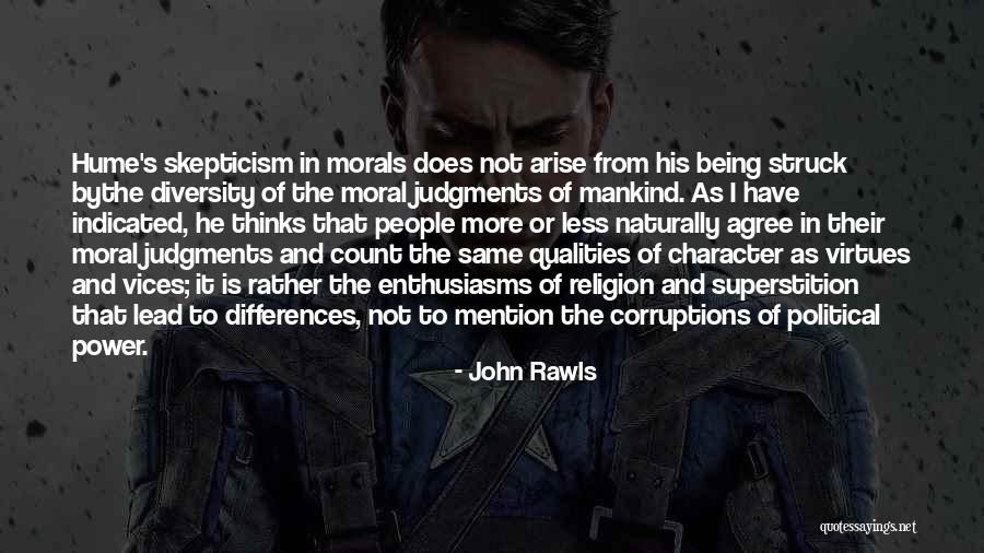 Morals And Character Quotes By John Rawls Morals And Character Quotes By John Rawls