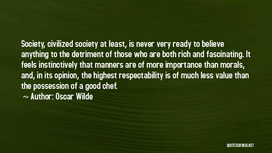 Morals And Manners Quotes By Oscar Wilde