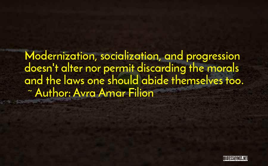 Morals Quotes By Avra Amar Filion