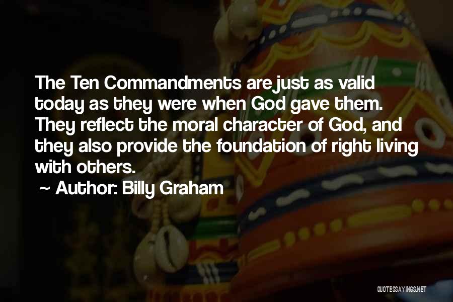 Morals Quotes By Billy Graham