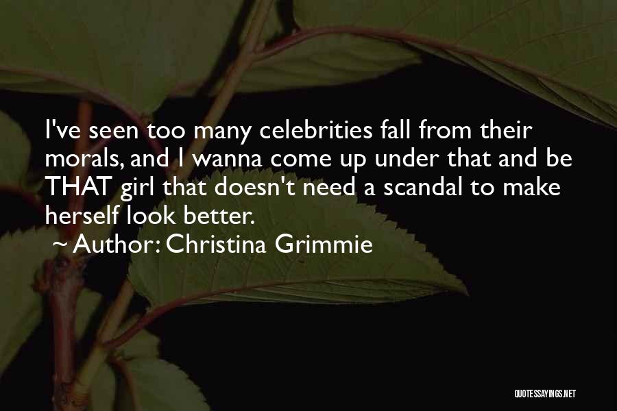 Morals Quotes By Christina Grimmie