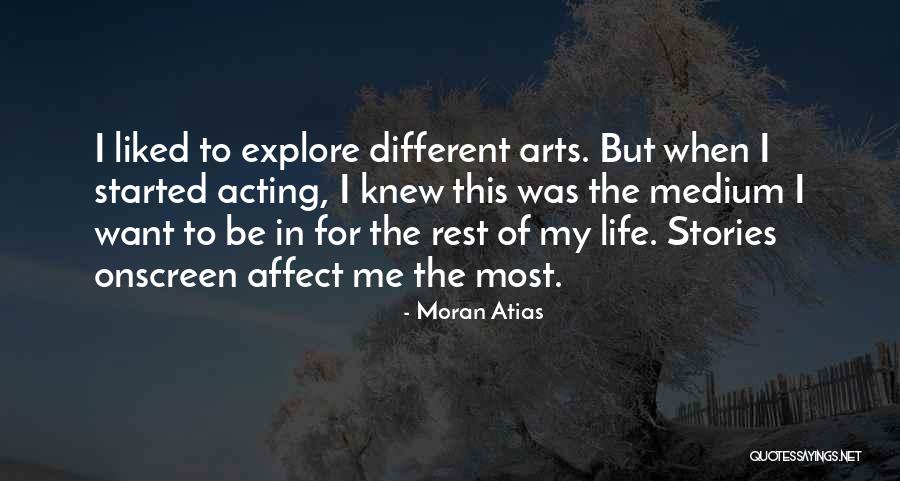 Moran Atias Quotes 2145725 Moran Atias Quotes 2145725