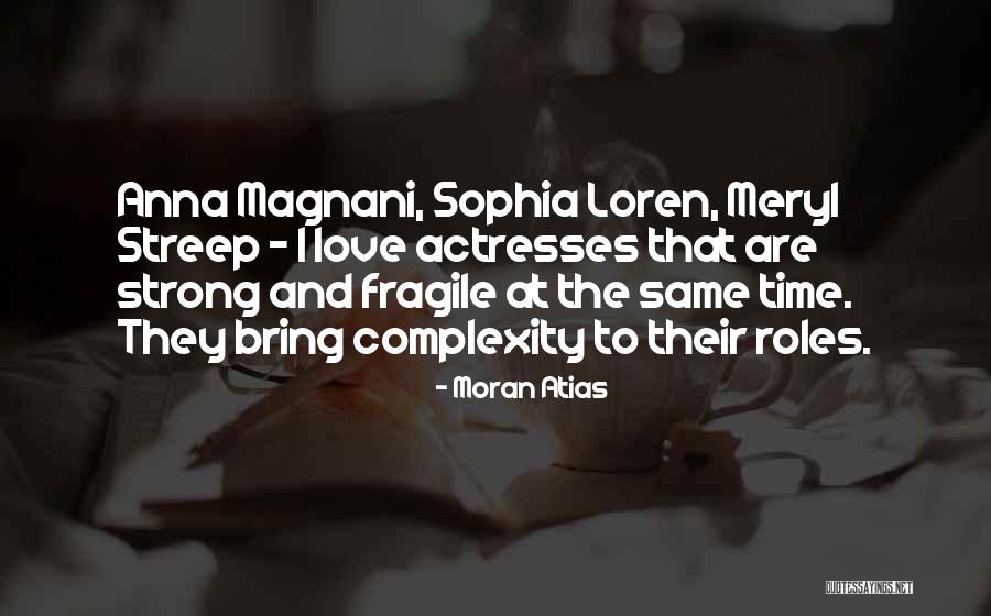Moran Atias Quotes 772315 Moran Atias Quotes 772315