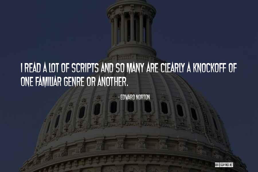 Moranr Quotes By Edward Norton Moranr Quotes By Edward Norton