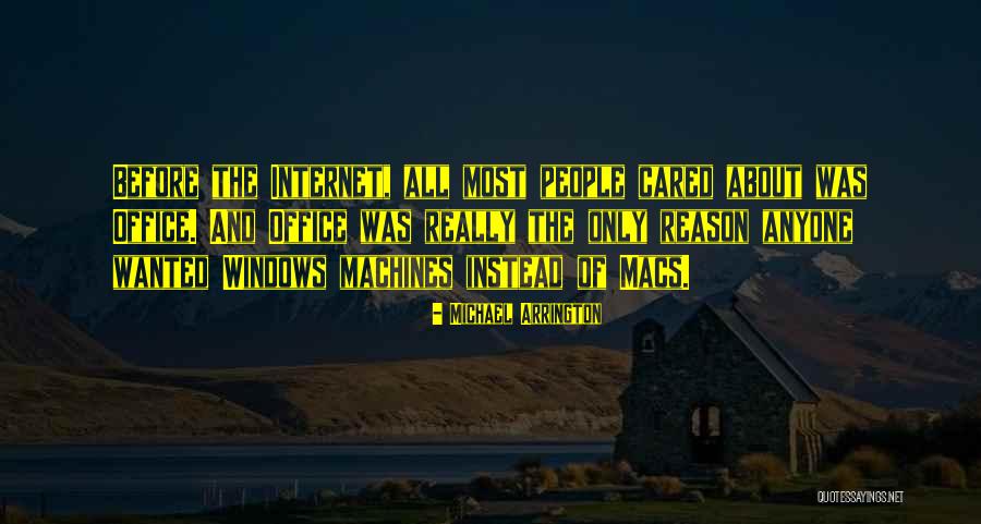 Morantes Quotes By Michael Arrington Morantes Quotes By Michael Arrington