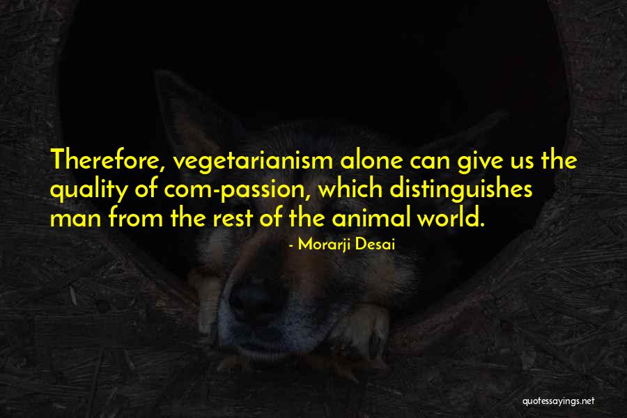 Morarji Desai Quotes 221621