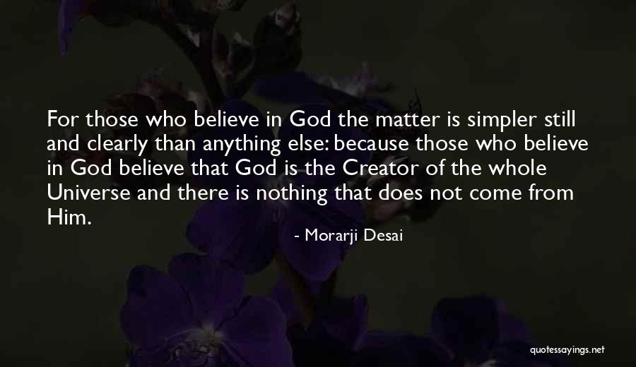 Morarji Desai Quotes 566150