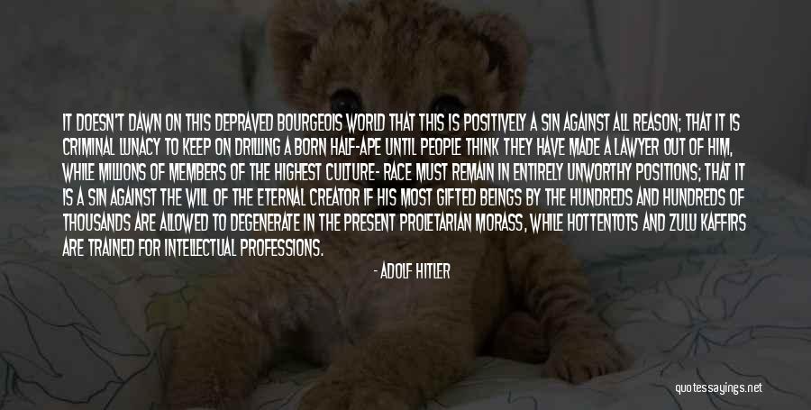 Morass Quotes By Adolf Hitler Morass Quotes By Adolf Hitler