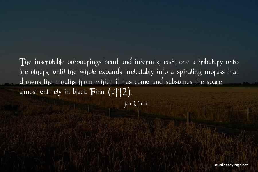 Morass Quotes By Jon Clinch Morass Quotes By Jon Clinch