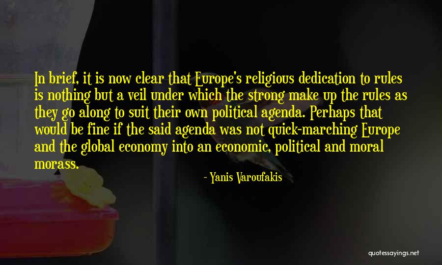 Morass Quotes By Yanis Varoufakis Morass Quotes By Yanis Varoufakis